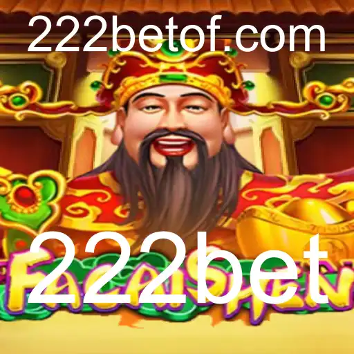 Descubra FaCaiShen: O Empolgante Jogo de 222bet